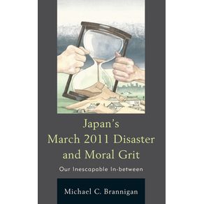 Japans-March-2011-Disaster-and-Moral-Grit