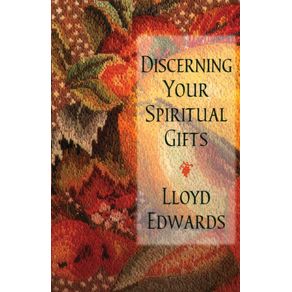 Discerning-Your-Spiritual-Gifts
