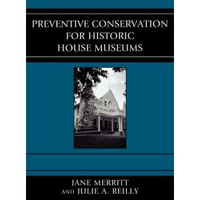 Preventive-Conservation-for-Historic-House-Museums