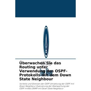 Uberwachen-Sie-das-Routing-unter-Verwendung-des-OSPF-Protokolls-mit-dem-Down-State-Neighbour