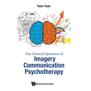 The-Clinical-Operation-of-Imagery-Communication-Psychotherapy