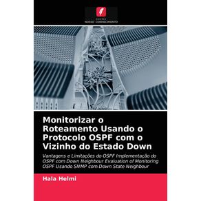 Monitorizar-o-Roteamento-Usando-o-Protocolo-OSPF-com-o-Vizinho-do-Estado-Down