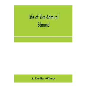 Life-of-Vice-Admiral-Edmund,-lord-Lyons.-With-an-account-of-naval-operations-in-the-Black-Sea-and-Sea-of-Azoff,-1854-56