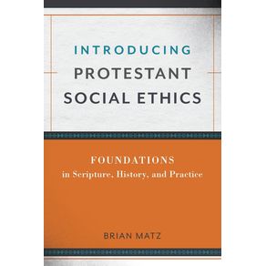 Introducing-Protestant-Social-Ethics