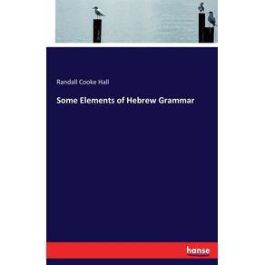 Some-Elements-of-Hebrew-Grammar