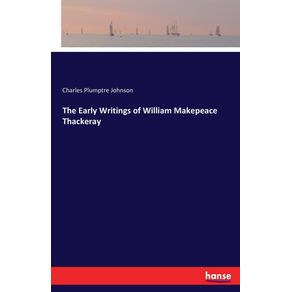 The-Early-Writings-of-William-Makepeace-Thackeray