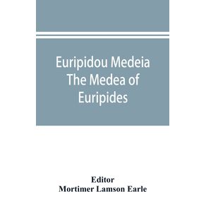 Euripidou-Medeia;-The-Medea-of-Euripides