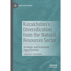 Kazakhstans-Diversification-from-the-Natural-Resources-Sector