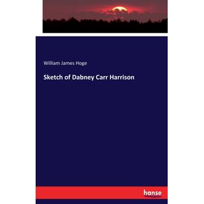 Sketch-of-Dabney-Carr-Harrison