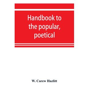Handbook-to-the-popular-poetical-and-dramatic-literature-of-Great-Britain-from-the-invention-of-printing-to-the-restoration