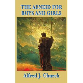 The-Aeneid-for-Boys-and-Girls