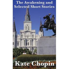 The-Awakening-and-Selected-Short-Stories