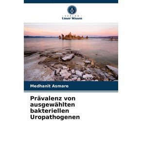 Pravalenz-von-ausgewahlten-bakteriellen-Uropathogenen