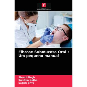 Fibrose-Submucosa-Oral