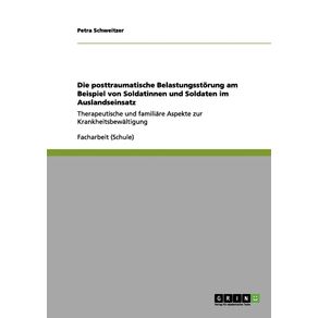 Die-Posttraumatische-Belastungsstorung-am-Beispiel-von-Soldatinnen-und-Soldaten-im-Auslandseinsatz