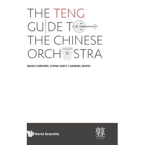 The-TENG-Guide-to-the-Chinese-Orchestra