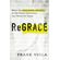 ReGrace