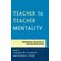 Teacher-to-Teacher-Mentality