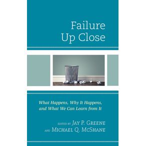 Failure-Up-Close