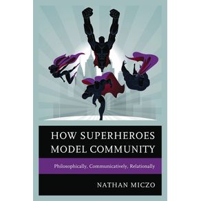 How-Superheroes-Model-Community