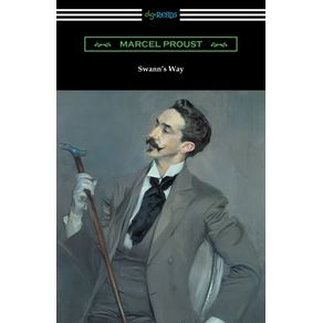 Swanns-Way--Remembrance-of-Things-Past-Volume-One-