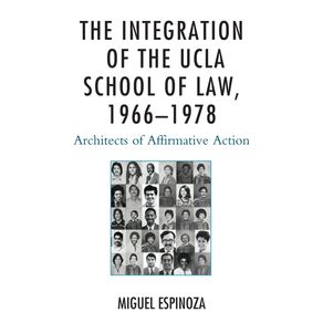 The-Integration-of-the-UCLA-School-of-Law-1966-1978