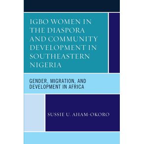 Igbo-Women-in-the-Diaspora-and-Community-Development-in-Southeastern-Nigeria
