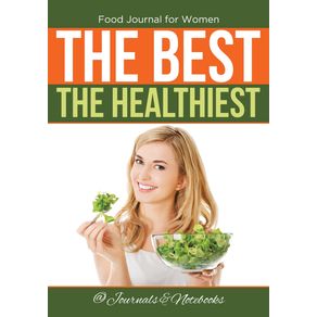 Food-Journal-for-Women.-The-Best.-The-Healthiest.