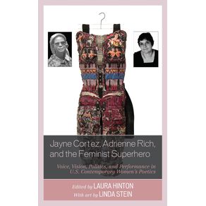 Jayne-Cortez-Adrienne-Rich-and-the-Feminist-Superhero