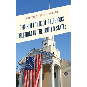 The-Rhetoric-of-Religious-Freedom-in-the-United-States