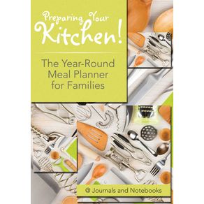 Preparing-Your-Kitchen--The-Year-Round-Meal-Planner-for-Families