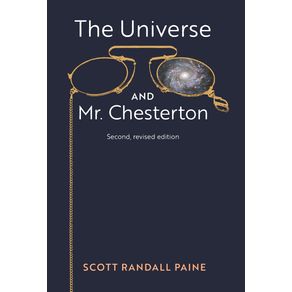 The-Universe-and-Mr.-Chesterton--Second-revised-edition-