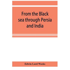 From-the-Black-sea-through-Persia-and-India