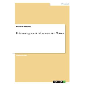 Riskomanagement-mit-neuronalen-Netzen