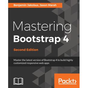 Mastering-Bootstrap-4---Second-Edition