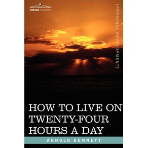 How-to-Live-on-Twenty-Four-Hours-a-Day