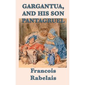 Gargantua-and-His-Son-Pantagruel