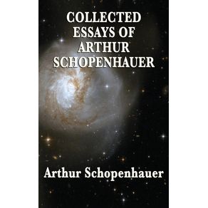Collected-Essays-of-Arthur-Schopenhauer