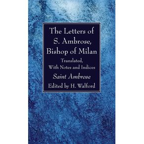 The-Letters-of-S.-Ambrose-Bishop-of-Milan