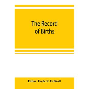 The-record-of-births-marriages-and-deaths-and-intentions-of-marriage-in-the-town-of-Stoughton-from-1727-to-1800-and-in-the-town-of-Canton-from-1797-1845-preceded-by-the-records-of-the-South-precinct-of-Dorchester-from-1715-to-1727