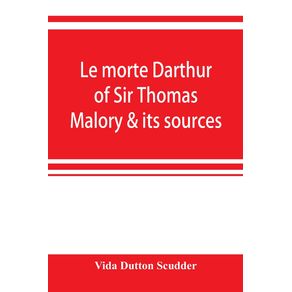 Le-morte-Darthur-of-Sir-Thomas-Malory---its-sources