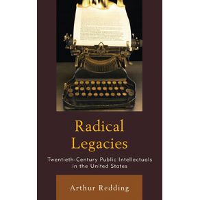 Radical-Legacies