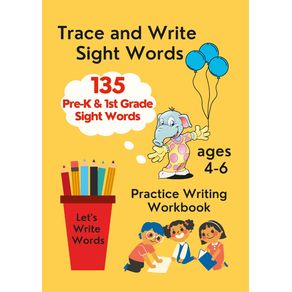 Trace-and-Write-Sight-Words--Practice-Writing-Workbook-ages-4-6