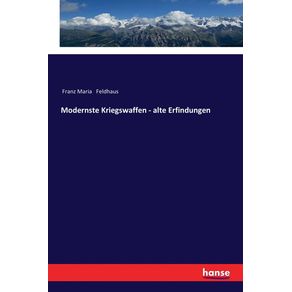 Modernste-Kriegswaffen---alte-Erfindungen