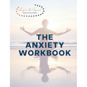 The-Anxiety-Workbook