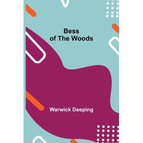 Bess-of-the-Woods