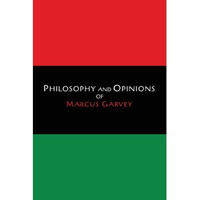 Philosophy-and-Opinions-of-Marcus-Garvey--Volumes-I---II-in-One-Volume-