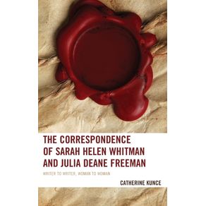 The-Correspondence-of-Sarah-Helen-Whitman-and-Julia-Deane-Freeman