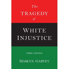 The-Tragedy-of-White-Injustice