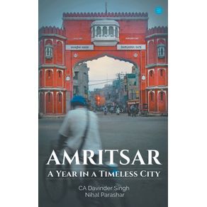 Amritsar-A-year-in-a-timeless-city